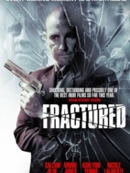   / Fractured (2013) 
