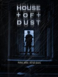    / House of Dust (2013) WEB-DLRip 720p 