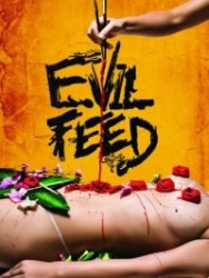    / Evil Feed (2013) DVDRip 